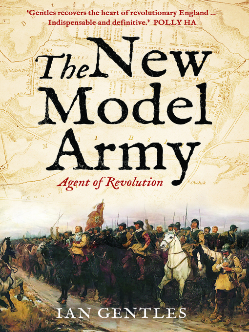 Title details for The New Model Army by Ian Gentles - Available